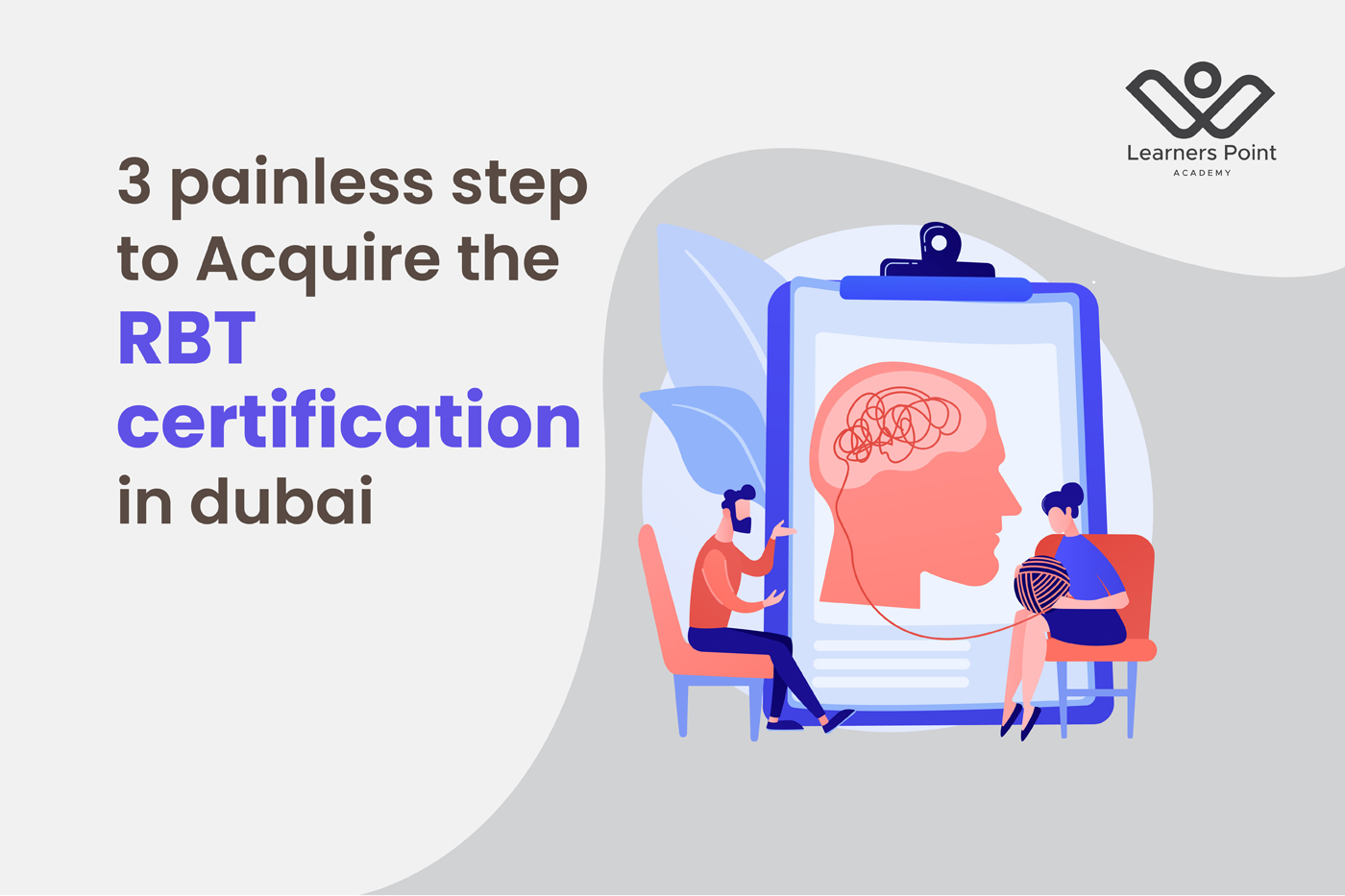3 Painless Steps to Acquire the RBT Certification in Dubai