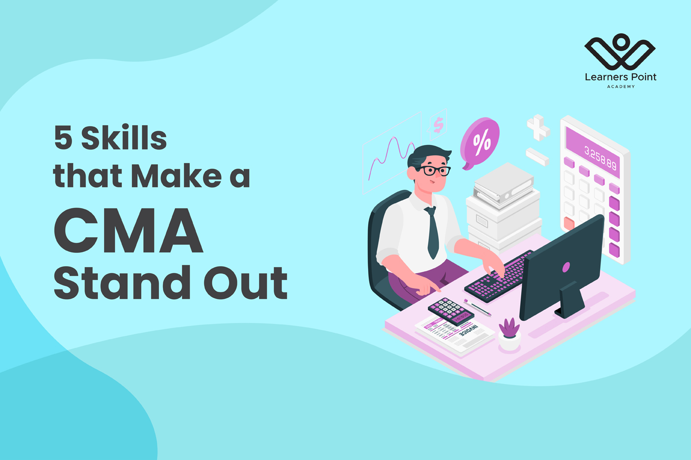 5 Essential Skills that Make a CMA Stand Out