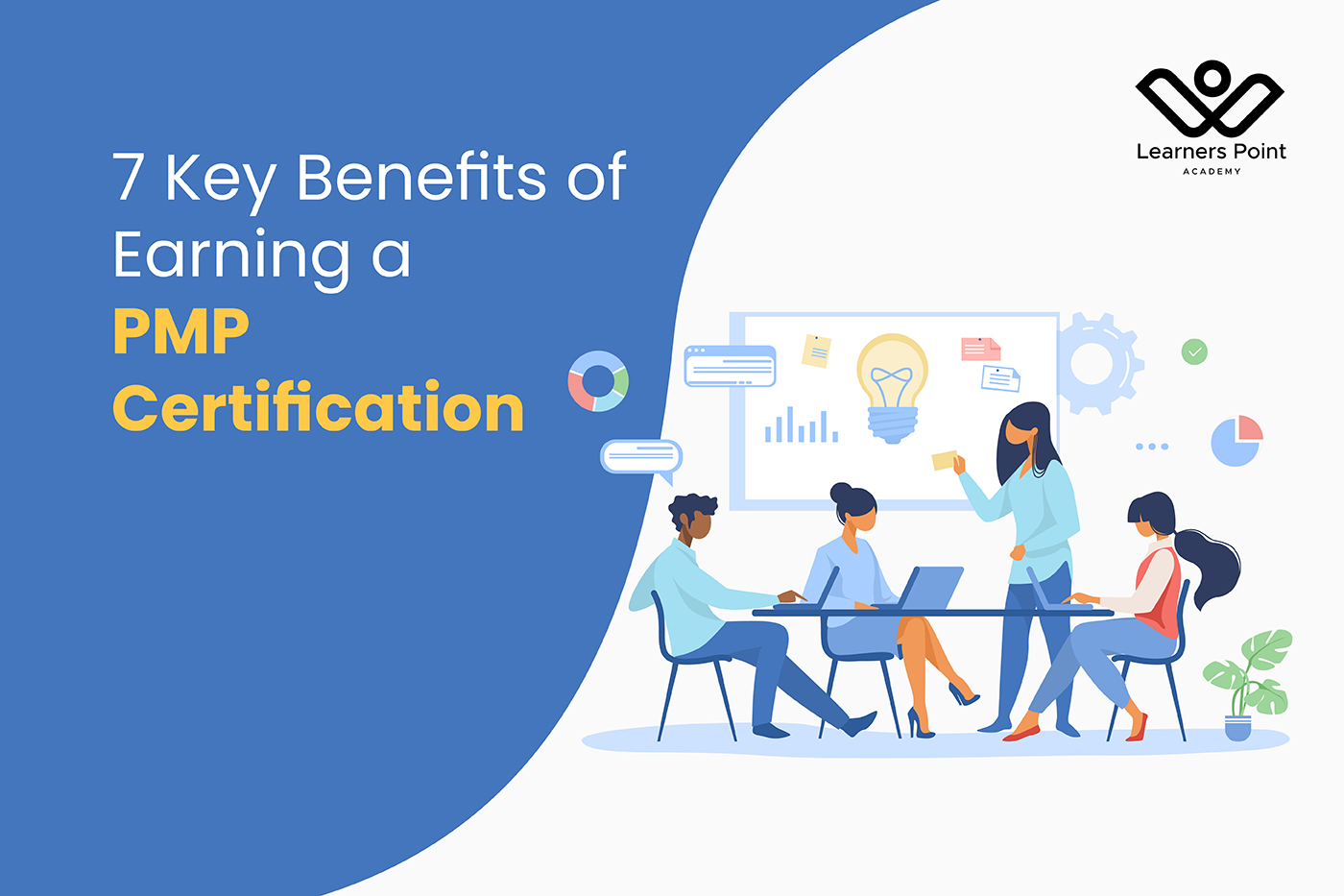 7 Key Benefits of Earning a PMP Certification