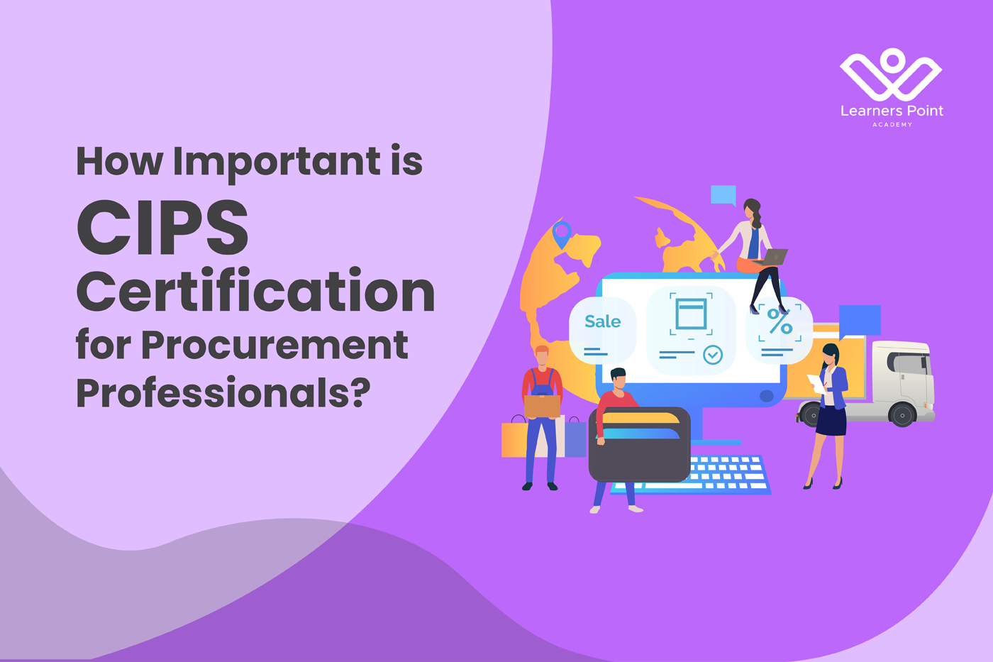 How Important is CIPS Certification for Procurement Professionals?