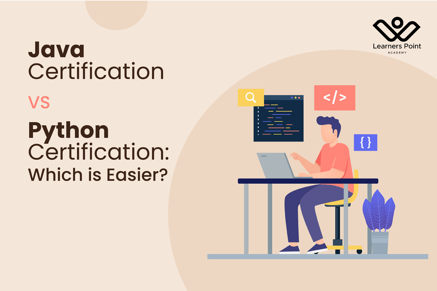 Java Certification Course VS Python Certification Course: Which is Easier?